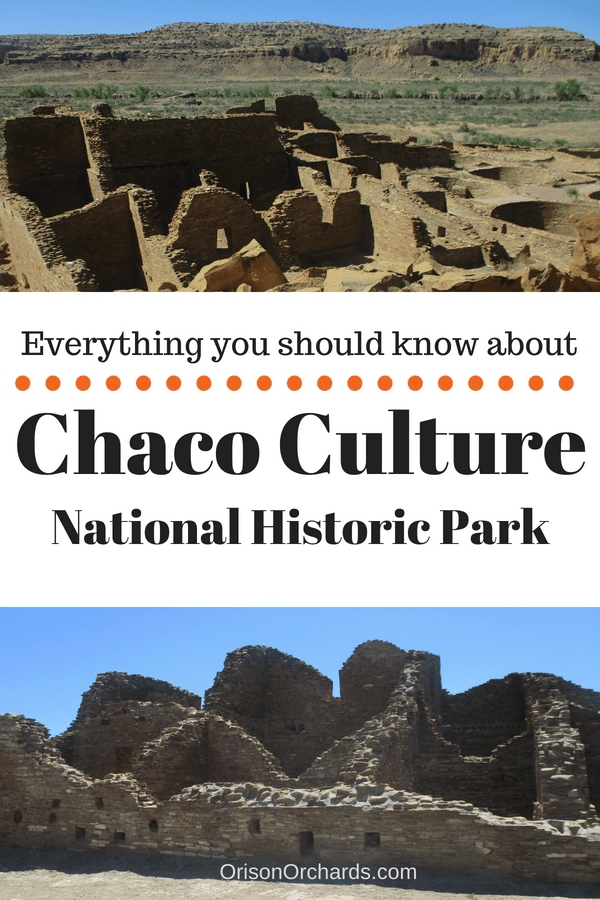 All About Chaco Culture National Historic Park