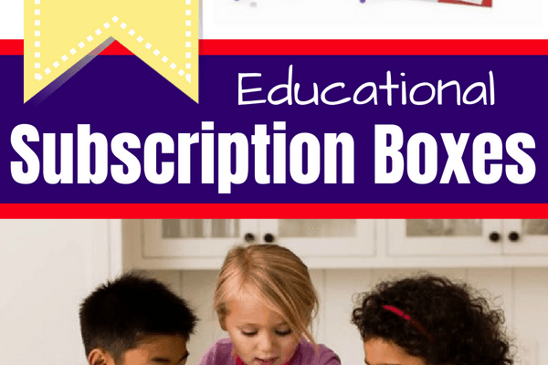 Top 20 Educational (and fun!) Subscription Boxes