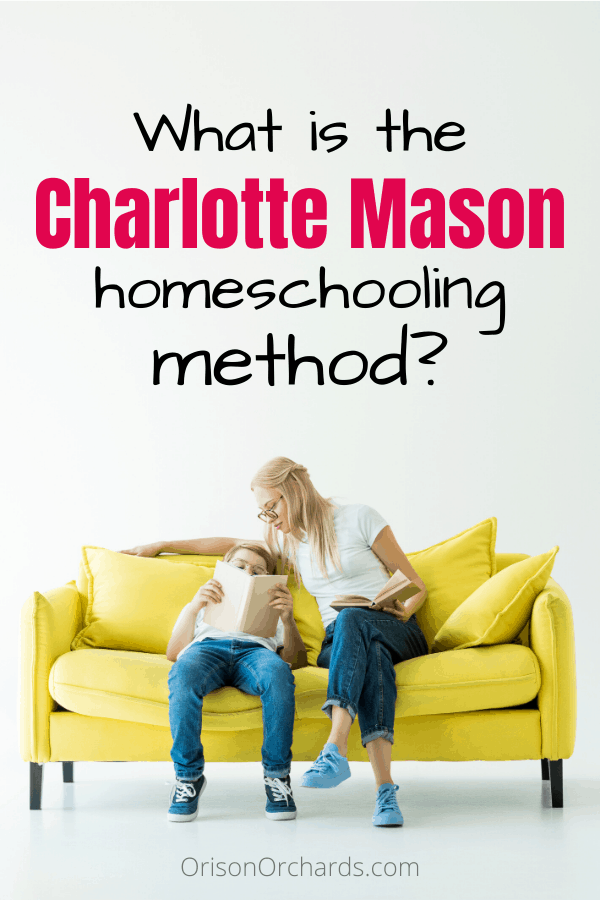 What is the Charlotte Mason method?