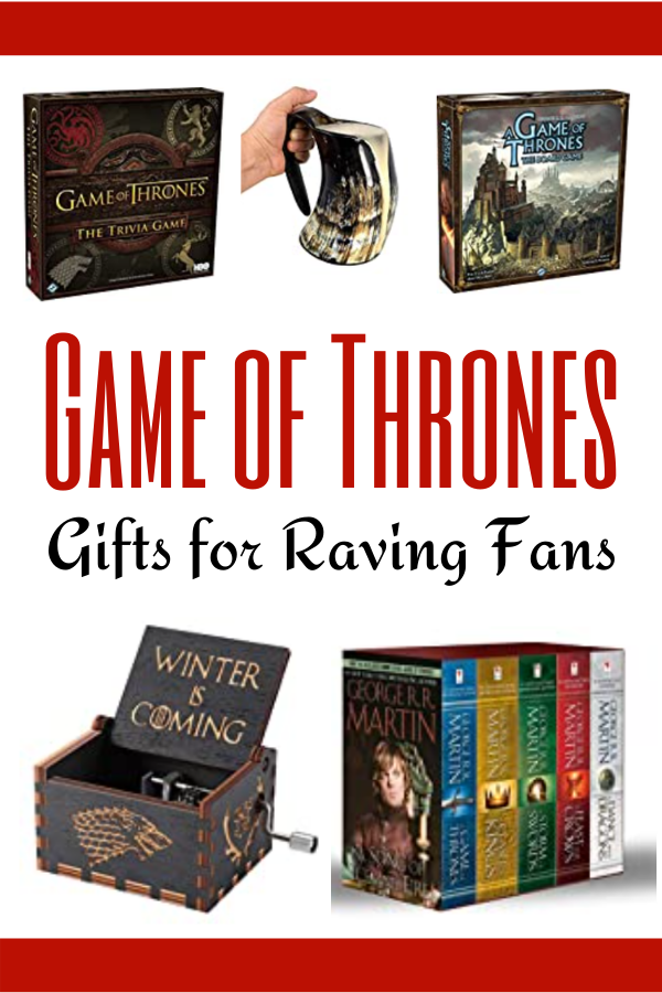 Game of Thrones Gifts for Raving Fans